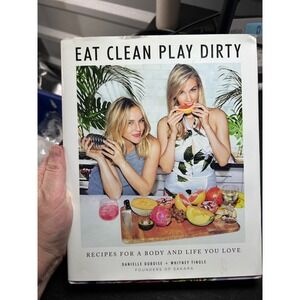 Eat Clean Play Dirty Sakara Life Cookbook‎ Danielle Duboise Whitney Tingle